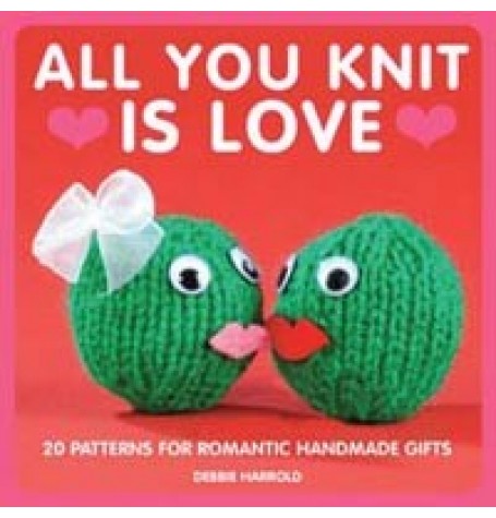 All You Knit is Love