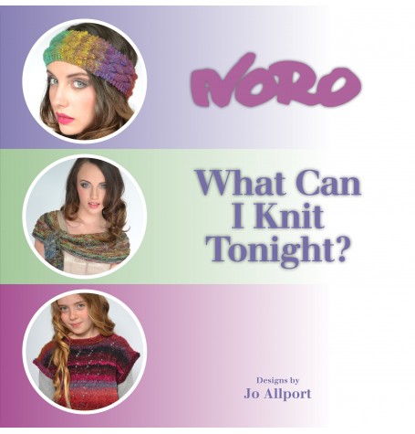 Noro What Can I Knit Tonight?